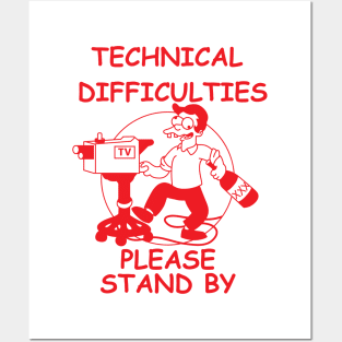 Technical Difficulties Posters and Art